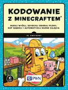 9788301202064 Kodowanie z Minecraftem. Sweigart Al Wydawnictwo Naukowe PWN