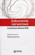 9788320054057 Zaburzenia nerwicowe w praktyce lekarza POZ PZWL