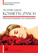 Technik usług kosmetycznych : przygotowanie do egzaminu - zdjęcie 1