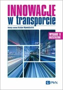9788301233600 Innowacje w transporcie Wojewódzka-Król Krystyna Wydawnictwo Naukowe PWN