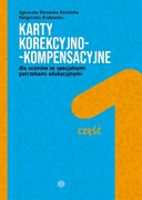 9788383093161 Karty korekcyjno-kompensacyjne dla uczniów ze specjalnymi potrzebami edukacyjnymi Część 1 Borowska-Kociemba Agnieszka, Krukowska Małgorzata Harmonia