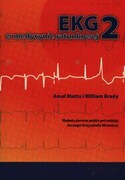 9788361257059 EKG w medycynie ratunkowej Tom 2 Mattu Amal, Brady William Górnicki