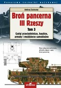 978-83-7020-673-4 Broń pancerna III Rzeszy. Tom 3 (dodruk 2021) Zasieczny Andrzej ALMA-PRESS