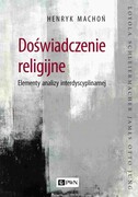 9788301219703 Doświadczenie religijne Machoń Henryk Wydawnictwo Naukowe PWN