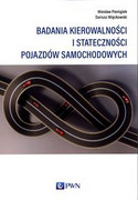 9788301206697 Badania kierowalności i stateczności pojazdów samochodowych Pieniążek Wiesław, Więckowski Dariusz Wydawnictwo Naukowe PWN