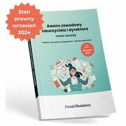 9788383447957 Awans zawodowy nauczyciela i dyrektora - nowe zasady. Wrzesień 2024 Wiedza i Praktyka