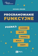 9788301209957 Programowanie funkcyjne Swaine Michael Wydawnictwo Naukowe PWN