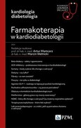 9788301232139 Farmakoterapia w kardiodiabetologii PZWL