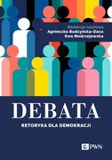 9788301231743 Debata Retoryka dla demokracji Wydawnictwo Naukowe PWN