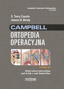 978-83-64737-67-1 Campbell Ortopedia Operacyjna TOM 3 S. Terry Canale, James H. Beaty Medipage