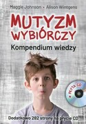 9788377441718 Mutyzm wybiórczy Kompendium wiedzy + CD Johnson Maggie, Wintgens Alison Harmonia