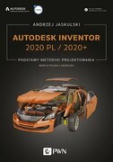 9788301206499 Autodesk Inventor 2020 PL / 2020+ Jaskulski Andrzej Wydawnictwo Naukowe PWN