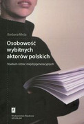 9788373833319 Osobowość wybitnych aktorów polskich Mróz Barbara Scholar