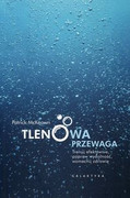 9788375796421 Tlenowa przewaga McKeown Patrick Galaktyka