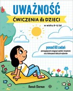 9788383095868 Uważność Ćwiczenia dla dzieci w wieku 8-12 lat Sherman Hannah Harmonia