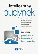 9788301201814 Inteligentny budynek Poradnik projektanta instalatora i użytkownika Wydawnictwo Naukowe PWN