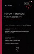 9788320060164 W gabinecie lekarza specjalisty Pediatria Nefrologia dziecięca w praktyce pediatry PZWL