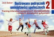 9788377441688 Ilustrowany podręcznik umiejętności społecznych 2 Baker Jed Harmonia