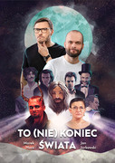 9788395235467 To (Nie) Koniec Świata G.F. Darwin Marek Hucz, Jan Jurkowski Altenberg
