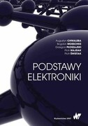 9788301216283 Podstawy elektroniki Chwaleba Augustyn, Moeschke Bogdan, Płoszajski Grzegorz, Majdak Piotr, Świstak Piotr Wydawnictwo Naukowe PWN