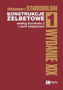 Konstrukcje żelbetowe według Eurokodu 2 i norm związanych. [T.] 1