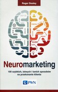 9788301183608 Neuromarketing Dooley Roger Wydawnictwo Naukowe PWN