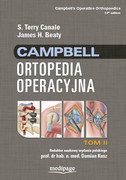 9788364737541 Campbell Ortopedia Operacyjna TOM 2, S. Terry Canale, James H. Beaty S. Terry Canale, James H. Beaty Medipage