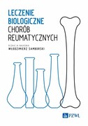 9788301240943 Leczenie biologiczne chorób reumatycznych Samborski Włodzimierz PZWL