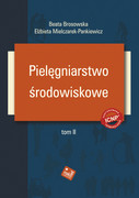 978-83-938049-3-1 Pielęgniarstwo środowiskowe t. II - 2015 Wydawnictwo Makmed