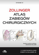 9788366310308 Atlas zabiegów chirurgicznych. Zollinger Ellison E.Ch., Zollinger R.M. Edra Urban & Partner