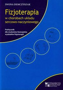 9788389009500 Fizjoterapia w chorobach układu sercowo-naczyniowego Demczyszak Iwona Górnicki