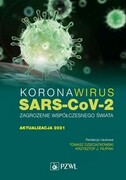 9788320064063 Koronawirus SARS-CoV-2 zagrożenie dla współczesnego świata Dzieciątkowski Tomasz, Filipiak Krzysztof J. PZWL