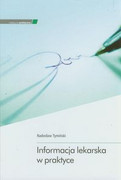 9788374303415 Informacja lekarska w praktyce Tymiński Radosław