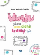 9788365669353 Wierszyki pisane przez ciche szumy i syki Anna Walencik-Topiłko Wydawnictwo Edukacyjne