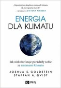 9788301208783 Energia dla klimatu Goldstein Joshua S., Qvist Staffan A. Wydawnictwo Naukowe PWN