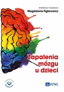 9788301236397 Zapalenia mózgu u dzieci Figlerowicz Magdalena PZWL