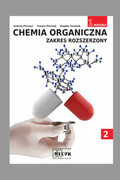 9788364045974 Chemia organiczna Zakres rozszerzony Część 2 Persona Andrzej, Piersiak Tomasz, Tarasiuk Bogdan Medyk