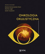 9788320057676 Onkologia okulistyczna Bożena Romanowska-Dixon, Jager Martine PZWL