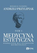 9788301234669 Medycyna estetyczna Podręcznik dla studentów kosmetologii Tom 1 PZWL