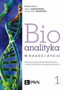 9788301212810 Bioanalityka Tom 1 Staneczko-Baranowska Irena, Buszewski Bogusław Wydawnictwo Naukowe PWN