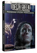 Delta Green: Przewodnik Oficera Prowadzącego