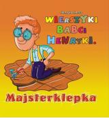 Wierszyki babci Henryki Majsterklepka