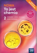 9788326752162 NOWA To jest chemia 2 Podręcznik Zakres podstawowy Hassa Romuald, Mrzigod Aleksandra, Mrzigod Janusz