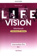 9780194142656 Life Vision Intermediate Plus Zeszyt ćwiczeń + Online Practice + multimedia Wood Neil