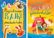 9788375176865 [Zestaw] Najciekawsze bajki przedszkolaka + Najpiękniejsze opowieści przedszkolaka Praca zbiorowa