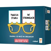 5906954790583 Gra Twoja stara w stringach Rebel