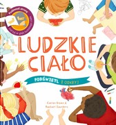 9788396014900 Ludzkie Ciało. Podświetl i Odkryj Carron Brown,Rachael Sounders