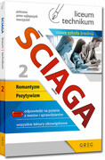 9788375179354 Ściąga liceum, technikum Część 2 Romantyzm, Pozytywizm