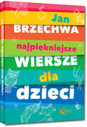 Najpiękniejsze wiersze dla dzieci - zdjęcie 2