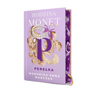 9788328729803 Rodzina Monet Tom 3 Perełka Marczak Weronika Anna